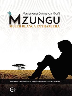 cover image of Mzungu--Mujer blanca extranjera